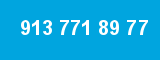 913 771 89 77 913 771 89 77